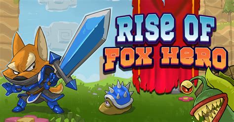 New Games Rise Of Fox Hero Pc Ps4 Ps5 Xbox Oneseries X And Switch