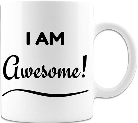 I Am Awesome Coffee Mug 11oz Premium Quality Novelty T For Etsy