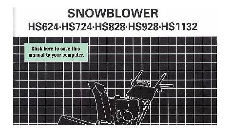 Honda HS624 HS724 HS828 HS928 HS1132 Snow Blower Owners Manual