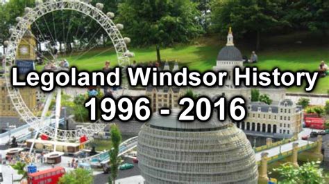 Legoland Windsor History 1996 2016 Youtube