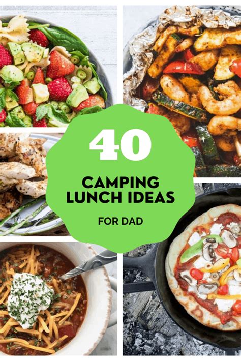 40 Easy Camping Lunch Ideas For Dad Abundance Of Flavor
