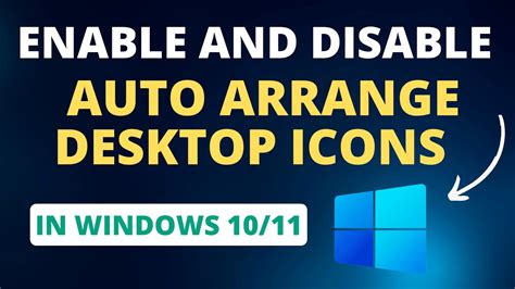 Enable And Disable Auto Arrange Desktop Icons In Windows 1011 Youtube
