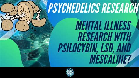 Psychedelics And Depression Psilocybin Mescaline And Lsd Research For