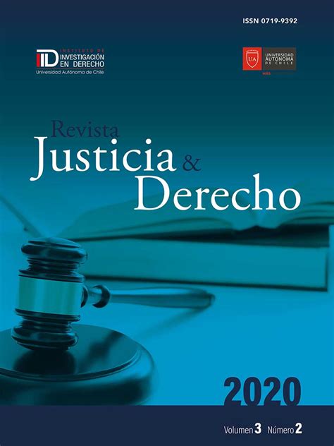 Revista Justicia And Derecho Asociación De Revistas Académicas De Humanidades Y Ciencias Sociales