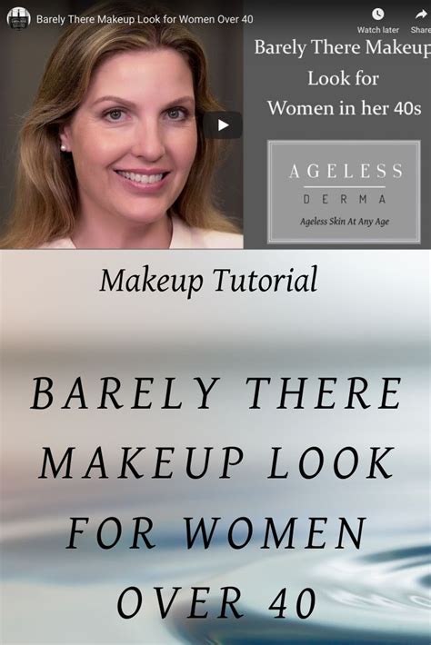 Barely There Makeup Look For Women Over 40 Barely There Makeup