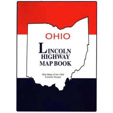 Ohio Lincoln Highway Map Book