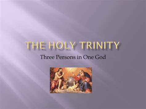 The Holy Trinitypptx Powerpoint Presentation Ppt