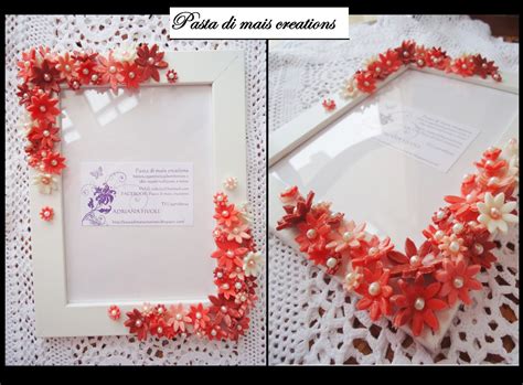 Da fiori rossi puoi trovare tanti tipi di piante dal fascino intramontabile e unico per abbellire gli spazi interni ed esterni, così da. Pasta di mais Creations : Cornice fiori rossi e corallo
