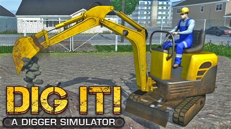 Dig It A Digger Simulator Gameplay Youtube