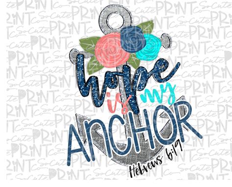Anchor Clipart Hope Is My Anchor Anchor With Flowers Png Etsy