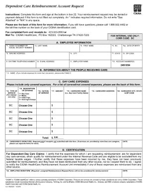 If so, you're probably eligible to establish a are not claimed as a dependent on someone else's tax return. Cigna Dependent Care Reimbursement Form - Fill Online, Printable, Fillable, Blank | PDFfiller