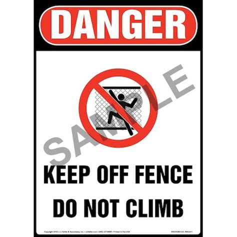 Danger Keep Off Fence Do Not Climb Sign With Icon Osha Long Format
