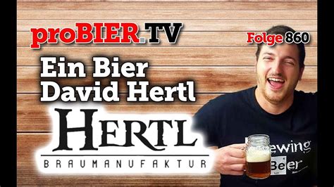 Ein Bier Mit David Hertl Probiertv Craft Beer Review 860 4k