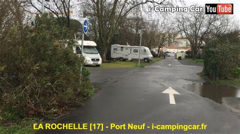 Aire Camping Cars  LA ROCHELLE [17]  Charente Maritime  YouTube