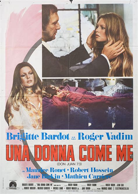 Don juan 73 ou si don juan était une femme est un film de roger vadim 1972.jeanne (bardot) est une femme séductrice,oisive et riche qui s'amuse a dégrader. Ms. Don Juan 1973 Italian Due Fogli Poster | Posteritati ...