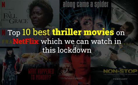 Top 10 Best Thriller Movies On Netflix Which We Can Watch In This Lock