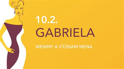Dňa 10.2. oslavuje meniny GABRIELA, význam mena - VLOG #045 - YouTube