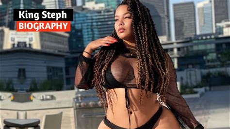 King Steph Wiki Biography Age Weight Relationships Net Worth Curvy