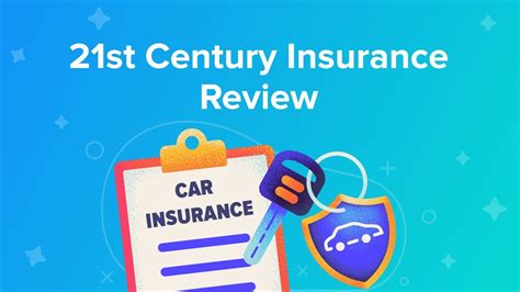 21st Century Insurance Review Youtube