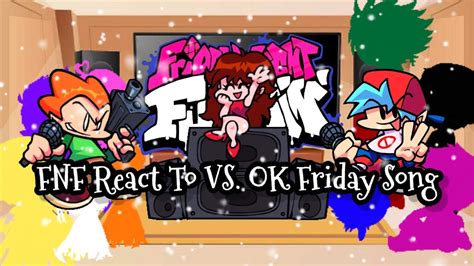fnf react to vs ok friday song friday night funkin elenayt youtube