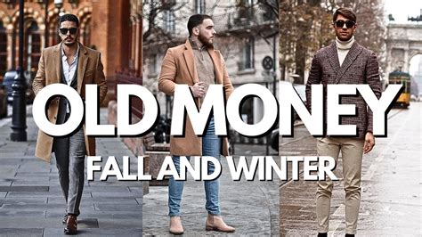 Old Money Aesthetic Secrets For Fall Winter For A Man Youtube