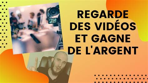 COMMENT GAGNER DE L ARGENT EN REGARDANT DES VIDÉOS YouTube