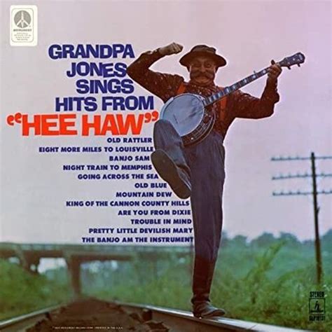 Grandpa Jones Grandpa Jones Sings Hits From Hee Haw Lyrics And