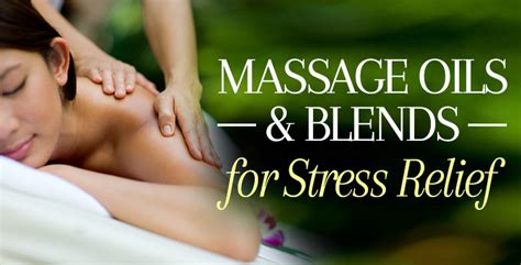 Stress Relief Massage Blend Recipes New Directions Aromatics Blog