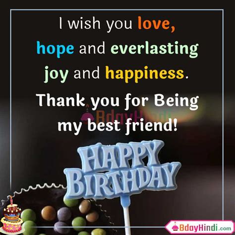 Our collection of birthday wishes for best friends is an assortment of funny, silly, sentimental messages, creative, and sweet wishes and messages. {Top 30} Birthday Wish for Best Friend in English - Birthday Status, Images - BdayHindi