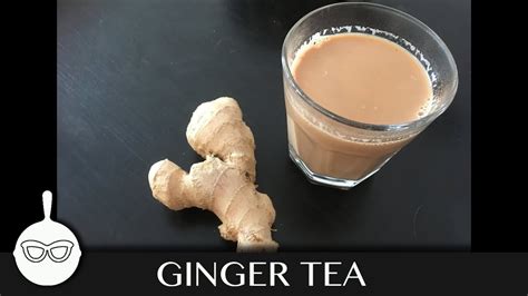 Chai Ginger Tea How To Make Chai Youtube