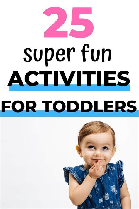 25 fun activities for toddlers | Toddler activities, Fun activities for toddlers, Preschool ...