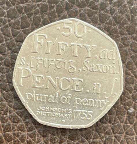 2005 Rare 50p Fifty Pence Coin Johnsons Dictionary 1755 Saxon Plural