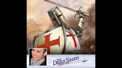 The Daily Salvo Warriors For Christ Youtube