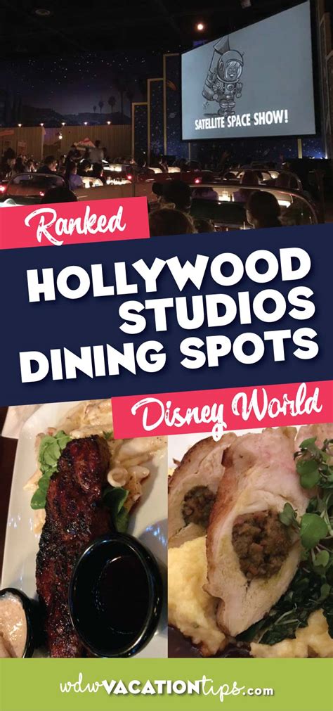 Hollywood Studios Dining Options Ranked Wdw Vacation Tips