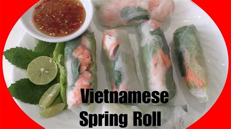 Vietnamese Spring Roll How To Make Vietnamese Spring Roll Simple And