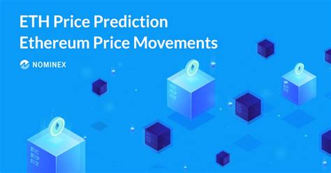By may, its predictions placed ethereum at a minimum value of $1,015. ETH price prediction - Ethereum price movements | Nominex Blog