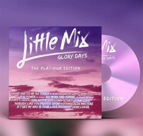 Little Mix Glory Days The Platinum Edition Available For Pre Order