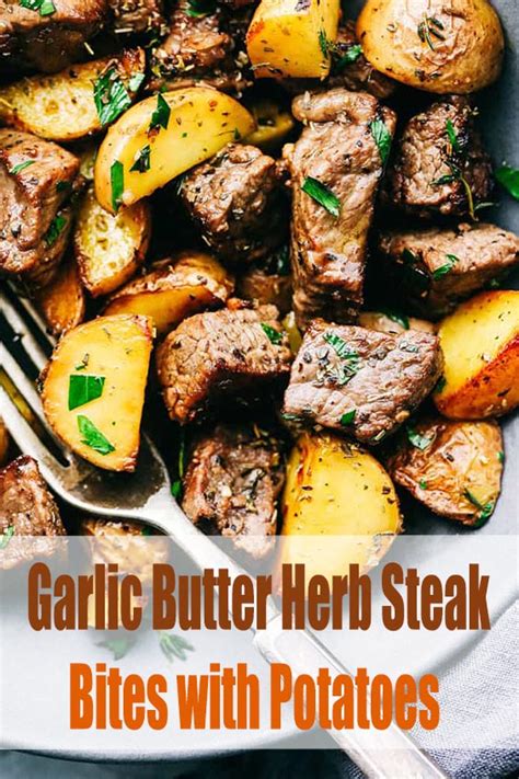 It adds rich buttery flavor to a rich piece of meat, the garlic smell and taste drips off of the side of the steak.and just the right amount of fresh herbs balances. Garlic Butter Herb Steak Bites with Potatoes Recipe - Let ...