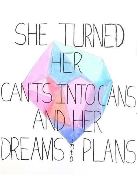 Report a problem with an order. She Turned Her Can'ts into Cans and her Dreams into Plans inspirational quote painting ...