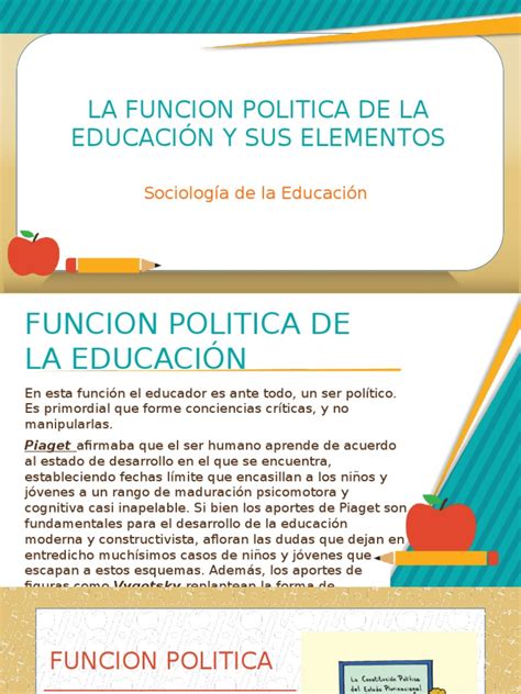 La Funcion Politica De La Educación Y Sus Elementos Expo