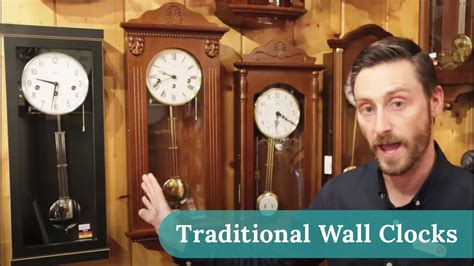 An Introduction To Traditional Wall Clocks Clock Shop Montville Youtube