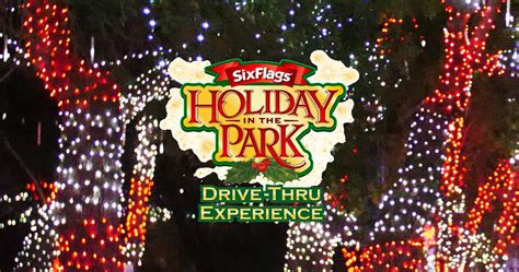 Six Flags Holiday In The Park Drive Thru Experience Magic Mountain