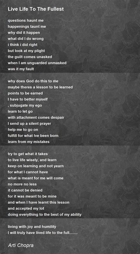 Live Life To The Fullest - Live Life To The Fullest Poem by Arti Chopra