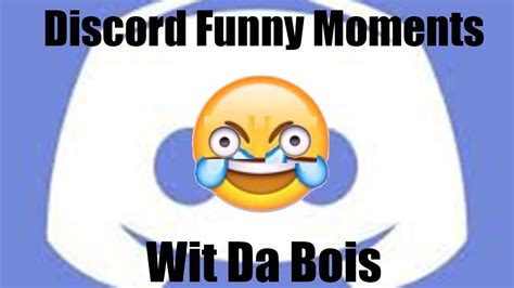 Discord Funny Moments With The Boys Youtube