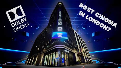 Dolby Cinema Review Odeon Luxe West End London Youtube