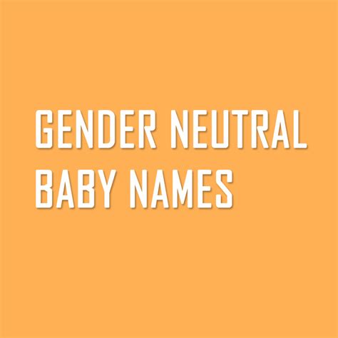 15 Best Gender Neutral Names With Meanings Up To Date Unusual And Pop Bar41oakland