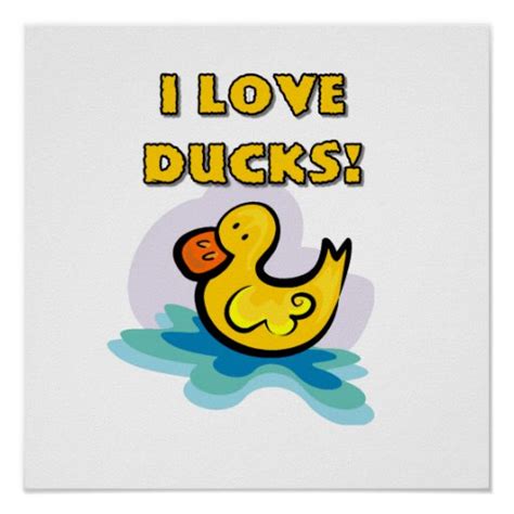 I Love Ducks Print Zazzle