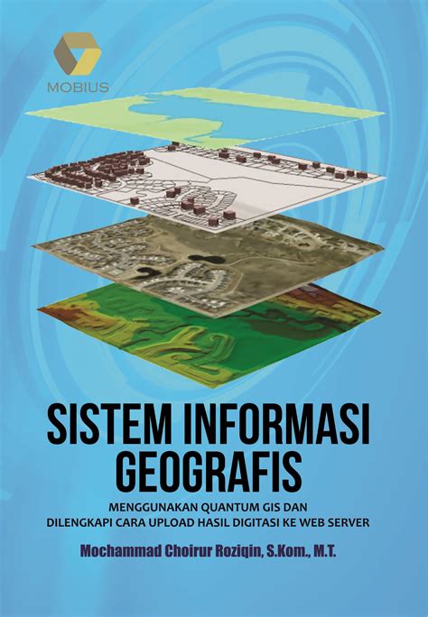 Sistem Informasi Geografi Menggunakan Quantum Gis Dan Cara Upload