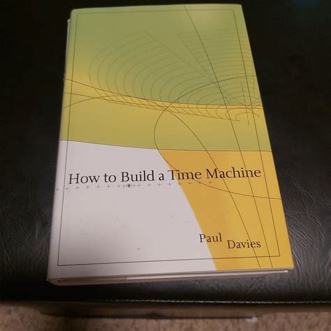 How To Build A Time Machine