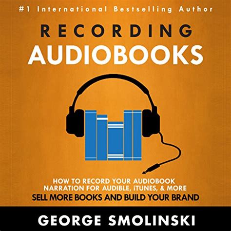 How To Make An Audiobook For Amazon Itunes And Audible